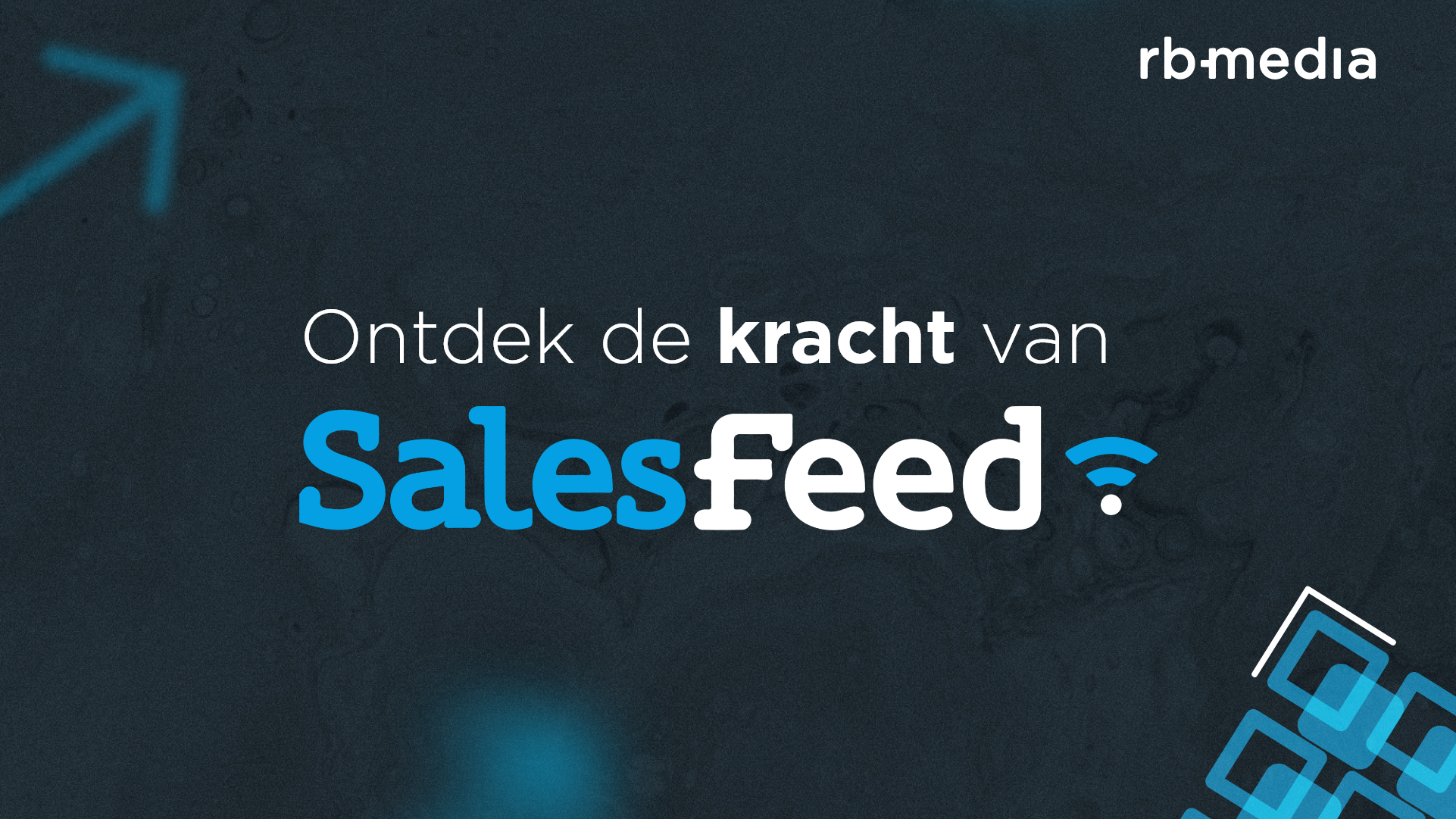 de_kracht_van_salesfeed.png