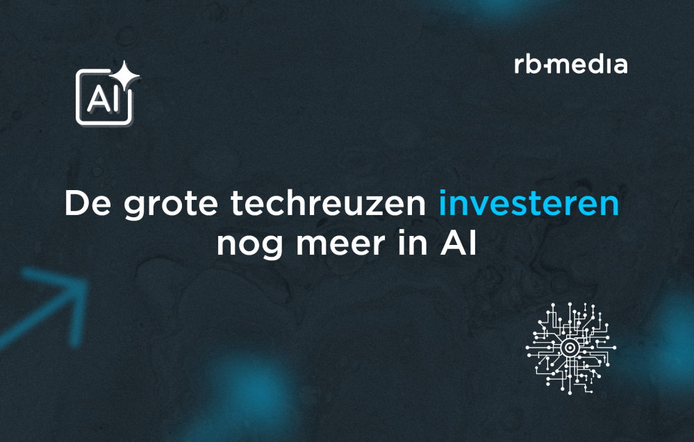 de-grote-techreuzen-investeren-nog-meer-in-ai-rb-media.png